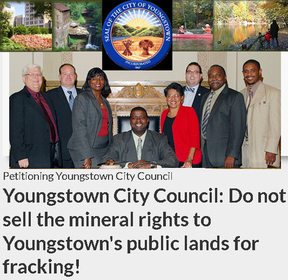 Youngstown, Ohio, Mayor Charles P. Sammarone & Youngstown City Council must delay the vote on Wed., Oct. 3, 2012, that could greenlight the selling or leasing of Youngstown Mineral rights, thereby opening the door to fracking & related processes in Youngstown, Ohio!  PLEASE CALL the Youngstown Mayor's Office and City Council Members DEMANDING they CEASE and/or DELAY this action of voting on these resolutions! City Council will vote on these resolutions at Wednesday's City Council meeting at 5.30 PM, EST.